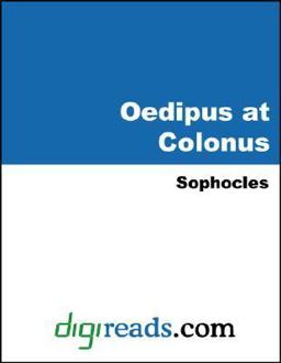 Oedipus at Colonus