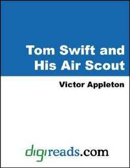 Tom Swift and His Air Scout