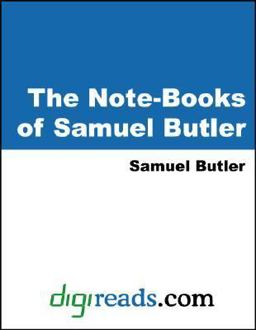 The Note-Books of Samuel Butler