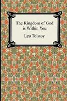 The Kingdom of God Is Within You