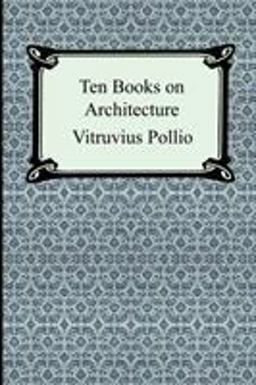 Ten Books on Architecture  9781420925050 Front Cover