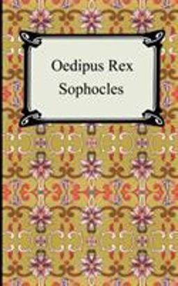 Oedipus Rex, Oedipus the King  9781420926033 Front Cover