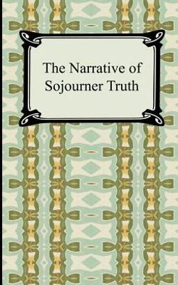 Narrative of Sojourner Truth