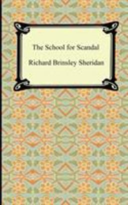 School for Scandal  9781420927153 Front Cover