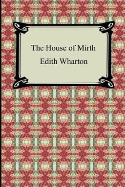 The House of Mirth
