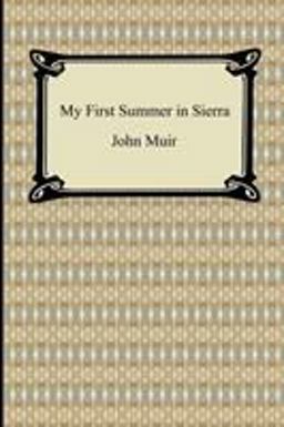 My First Summer in Sierra