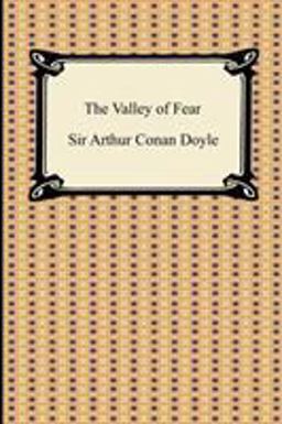 The Valley of Fear