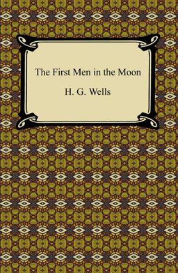 The First Men in the Moon