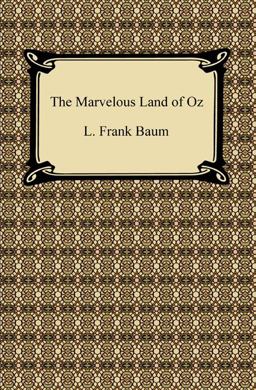 The Marvelous Land of Oz