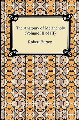 The Anatomy of Melancholy