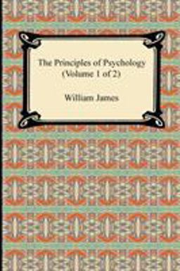 The Principles of Psychology