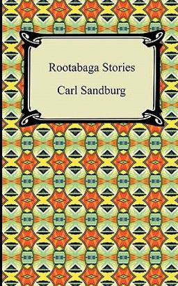 Rootabaga Stories
