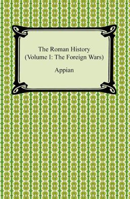 The Roman History (Volume I