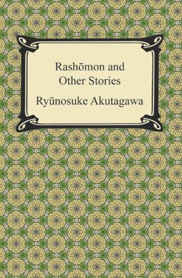 Rashomon and Other Stories