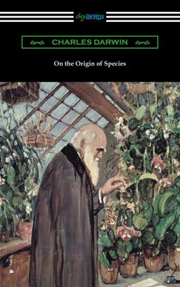 On the Origin of Species (with an Introduction by Charles W. Eliot) On the Origin of Species (with an Introduction by Charles W. Eliot)