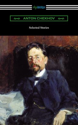 Selected Stories of Anton Chekhov