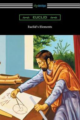 Euclid's Elements (the Thirteen Books)