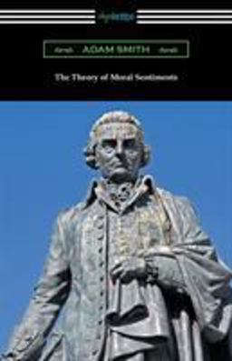 The Theory of Moral Sentiments