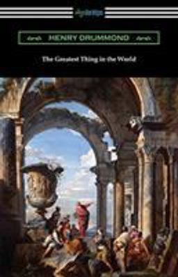 The Greatest Thing in the World