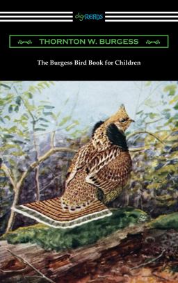 The Burgess Bird Book for Children