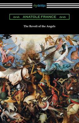 The Revolt of the Angels The Revolt of the Angels