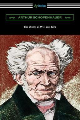 The World As Will and Idea