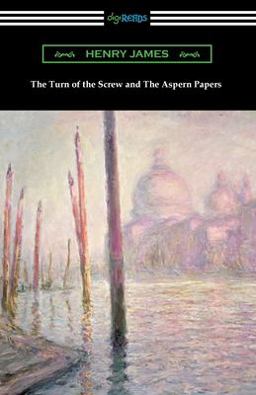 The Turn of the Screw and the Aspern Papers