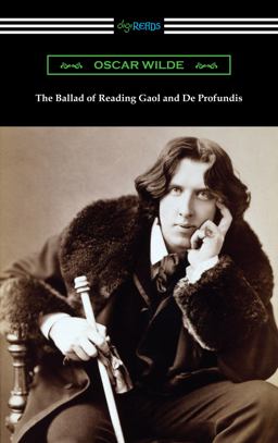 The Ballad of Reading Gaol and de Profundis