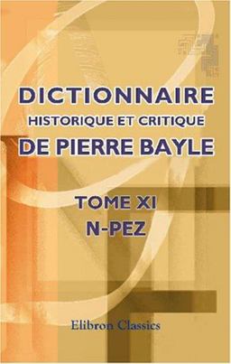 Dictionnaire Historique et Critique de Pierre Bayle