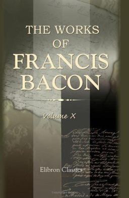 The Works of Francis Bacon