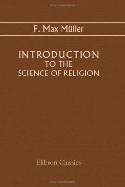 Introduction to the Science of Religion