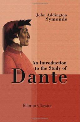 An Introduction to the Study of Dante