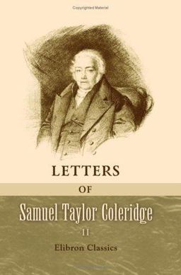 Letters of Samuel Taylor Coleridge