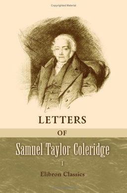 Letters of Samuel Taylor Coleridge