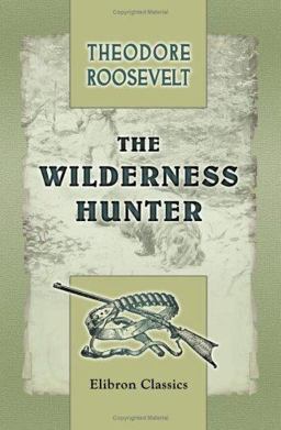The Wilderness Hunter