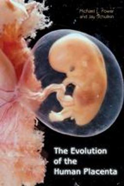 Evolution of the Human Placenta  9781421406435 Front Cover