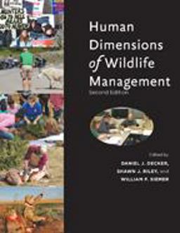 Human Dimensions of Wildlife Management 2nd 9781421406541 Front Cover