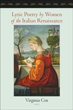 Lyric Poetry by Women of the Italian Renaissance  9781421408880 Front Cover