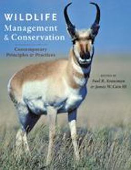 Wildlife Management and Conservation Contemporary Principles and Practices 1st 9781421409863 Front Cover