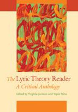 Lyric Theory Reader A Critical Anthology  9781421412009 Front Cover