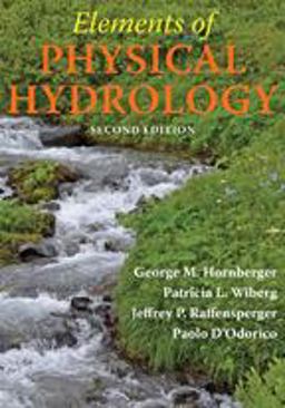 Elements of Physical Hydrology 2nd 9781421413730 Front Cover