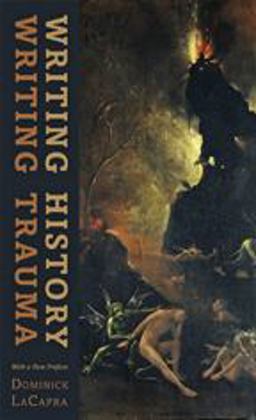 Writing History, Writing Trauma  9781421414003 Front Cover