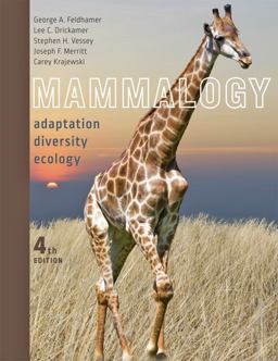 Mammalogy Adaptation, Diversity, Ecology 4th 9781421415888 Front Cover