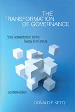 Transformation of Governance Public Administration for the Twenty-First Century 2nd 9781421416359 Front Cover