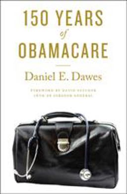 150 Years of Obamacare  9781421419633 Front Cover
