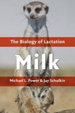 Milk The Biology of Lactation  9781421420424 Front Cover