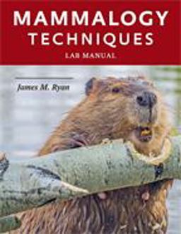 Mammalogy Techniques Lab Manual  9781421426075 Front Cover