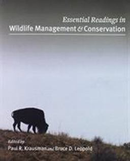 Essential Readings in Wildlife Management and Conservation  9781421427089 Front Cover
