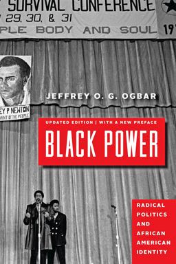 Black Power Radical Politics and African American Identity 2nd 9781421429762 Front Cover