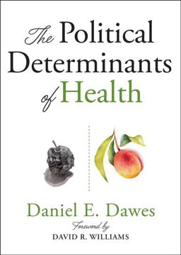 Political Determinants of Health  9781421437897 Front Cover